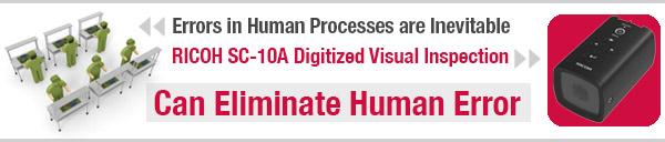 RICOH SC-10A Inspection Camera System can eliminate human error in factory automation